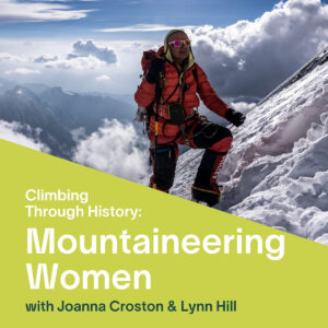 VIMFF Mountaineering Women_ Climbing Through History x