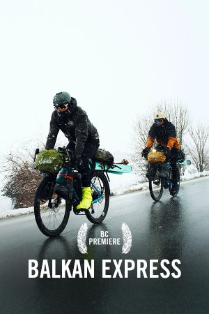 VIMFF Fall Series Snow Show Balkan Express