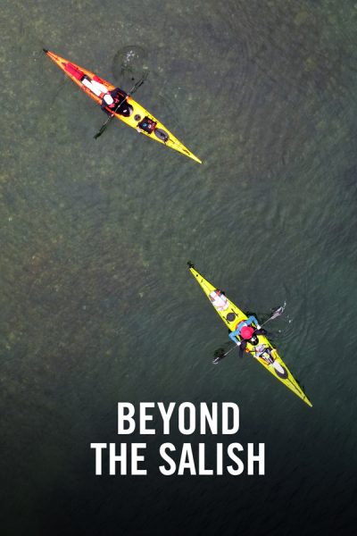 VIMFF Films x Beyond The Salish