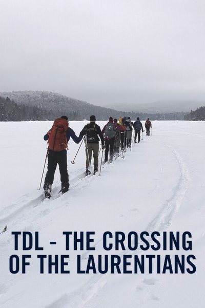 VIMFF X TDL The crossing of the Laurentians
