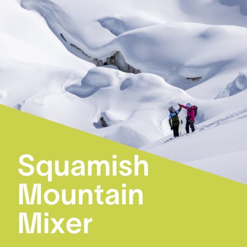 VIMFF Squamish Mountain Mixer x